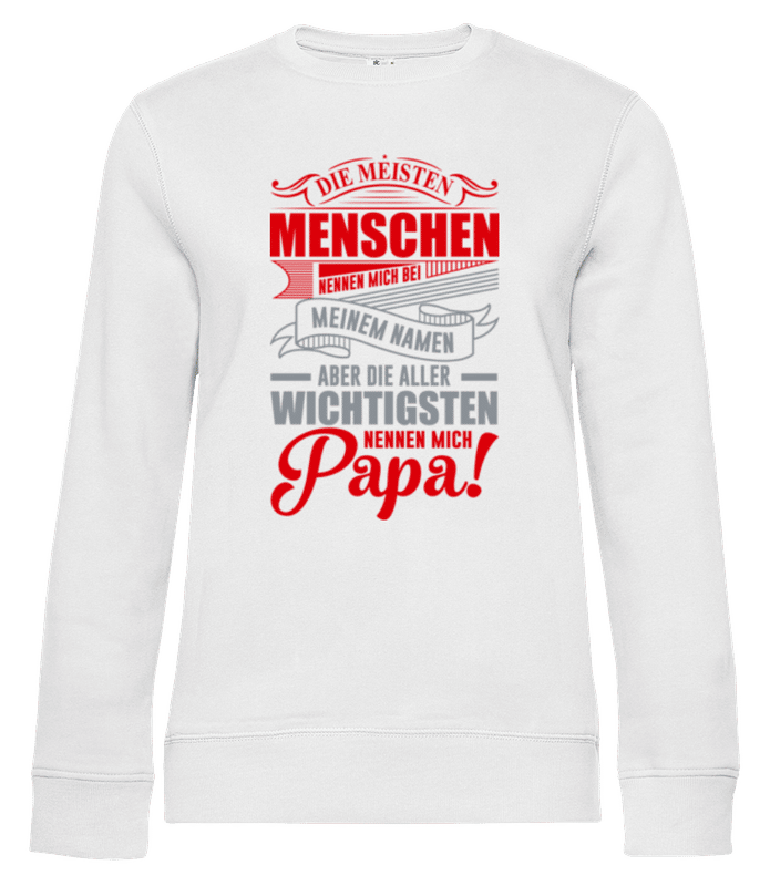 Vorschau: Die Wichtigsten Nennen Mich Papa 4 - Frauen Standard Pullover - Weiß - Vorne