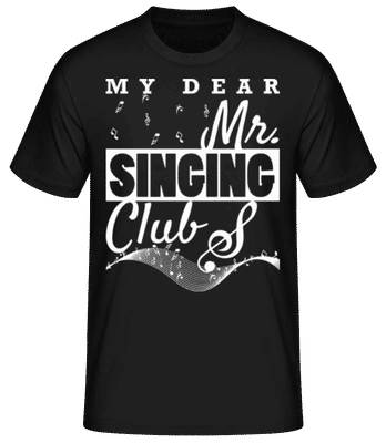 Mr Singing Club - Männer Basic T-Shirt - Schwarz - Vorne