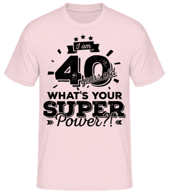 40 Years Super Power - Männer Basic T-Shirt - Rosa - Vorne