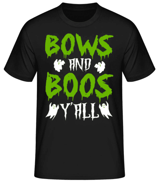 Aperçu: Bows And Boos Y'all - T-shirt standard Homme - Noir - Devant