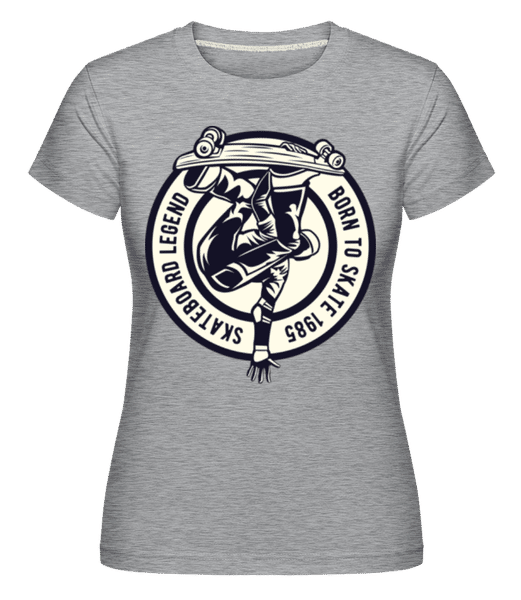 Aperçu: Skateboard Legend -  T-shirt Shirtinator femme - Gris chiné - Devant