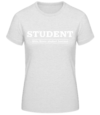 Mein Konto Studiert Leeramt - Frauen Basic T-Shirt - Grau meliert - Vorne