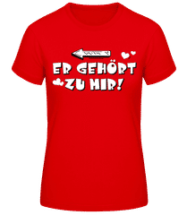 Er Gehört Zu Mir · Frauen Basic T-Shirt