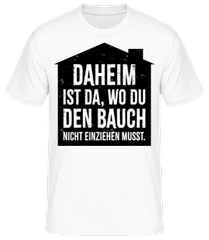 Daheim Deinen Bauch Nicht Einziehen · Männer T-Shirt B&C