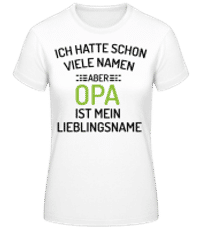 Lieblingsname Opa - Frauen T-Shirt B&C - Weiß - Vorne