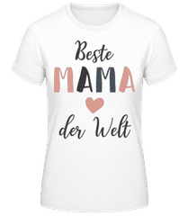 Beste Mama Der Welt Herz · Frauen Basic T-Shirt