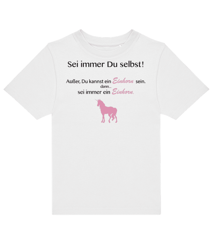 Vorschau: Sei Immer Ein Einhorn - Kinder T-Shirt B&C - Weiß - Vorne
