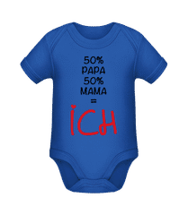 50% Papa, 50% Mama - ICH · Baby Bio Strampler