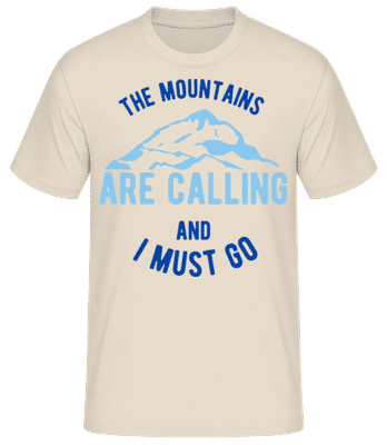 The Mountains Are Calling And I Must Go Blue - T-shirt standard Homme - Crème - Devant