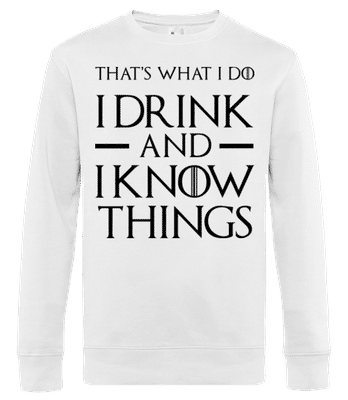 I pití a vím, že věci - Pánská standardní mikina - Bílá - Napřed