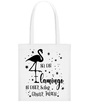 Sei Ein Flamingo - Stofftasche - Weiß - Vorne
