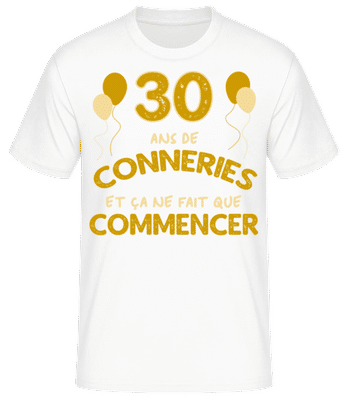 30 Ans De Conneries - T-shirt standard Homme - Blanc - Devant