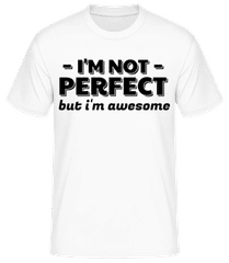 I'm Not Perfect · T-shirt standard Homme
