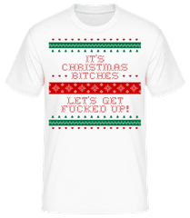 It´s Christmas Bitches · Männer Basic T-Shirt