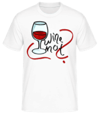 Wine Not - Pánske basic tričko - Biela - Predné