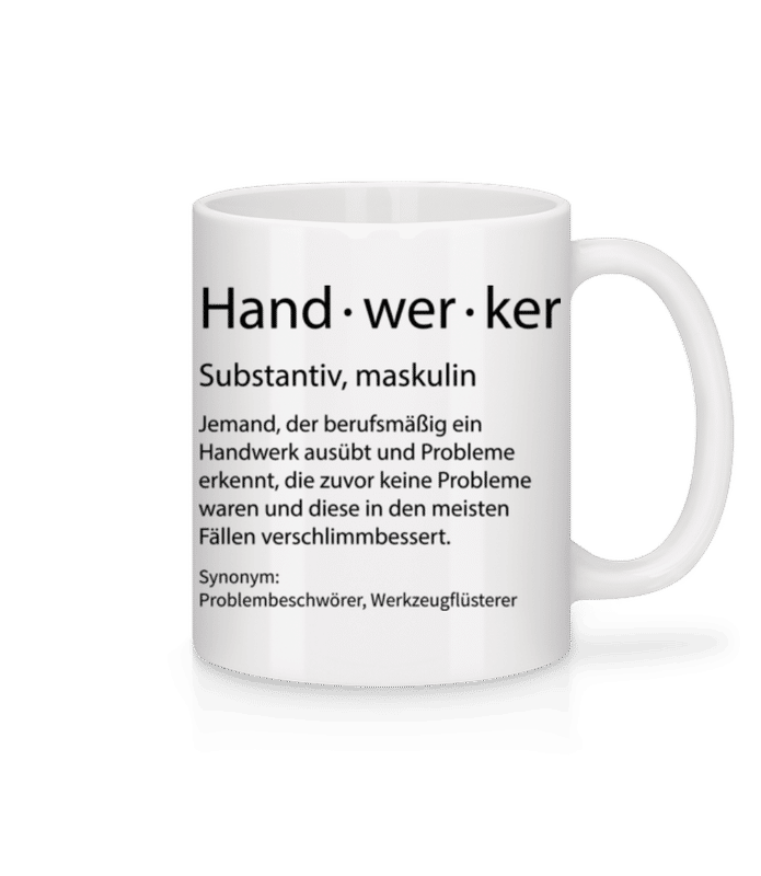 Vorschau: Handwerker Quatsch Duden - Tasse - Weiß - Vorne