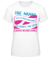 Maman D´Amour Inconditionnel · T-shirt standard Femme