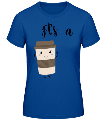 It Is A Match - Camiseta básica de mujer - Azul real - delante