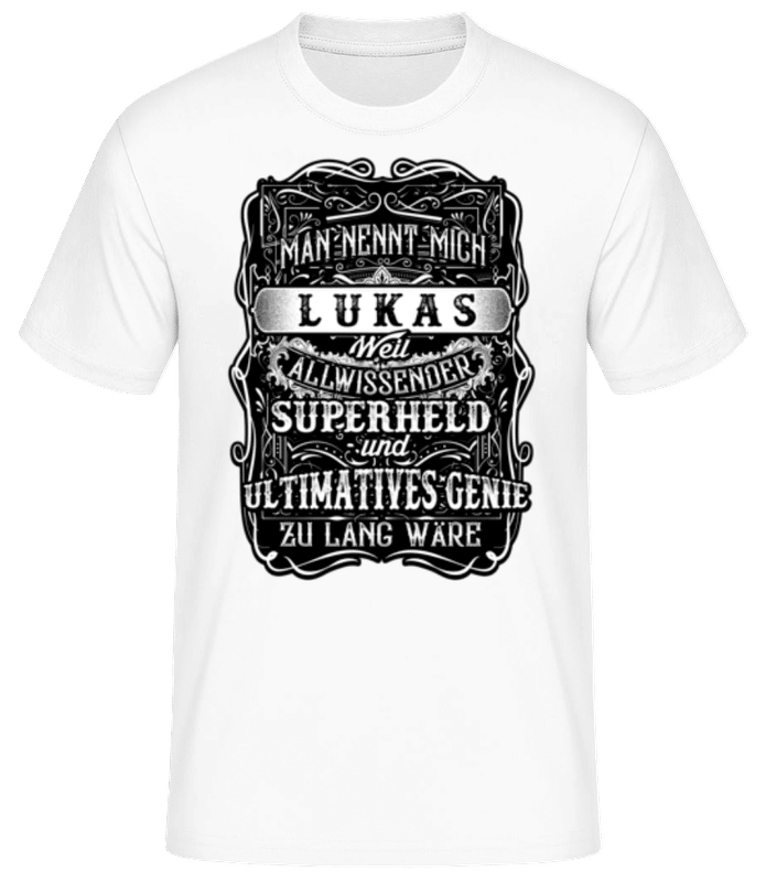 Vorschau: Man Nennt Mich Lukas - Männer Basic T-Shirt - Weiß - Vorne