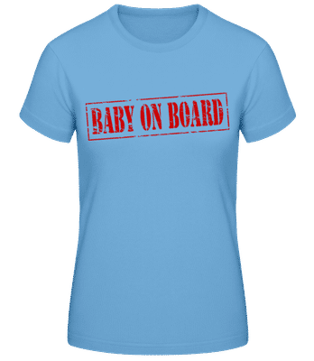 Baby On Board Stamp - Women's Basic T-Shirt - Light blue - Front