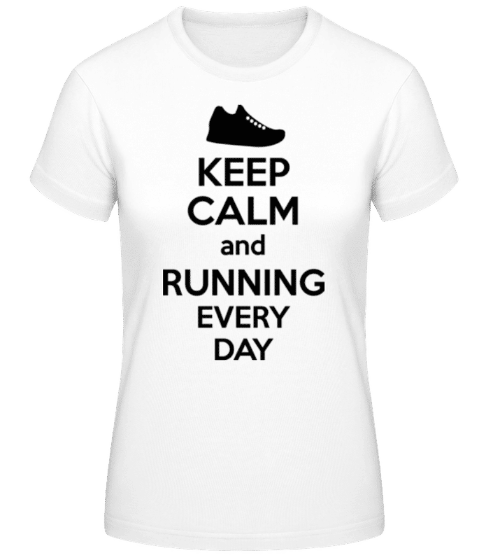 Vorschau: Keep Calm And Running - Frauen Basic T-Shirt - Weiß - Vorne