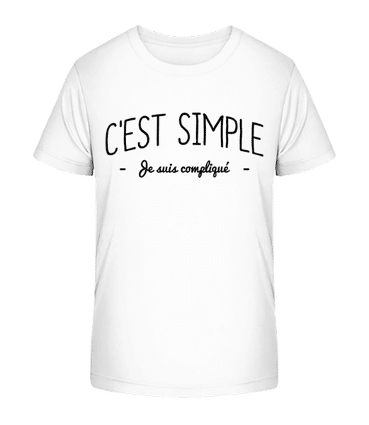 Aperçu: C'est Simple, Je Suis Compliqué - T-shirt bio Enfant Stanley Stella 2.0 - Blanc - Devant