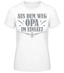 Aus dem Weg Opa im Einsatz · Frauen T-Shirt B&C