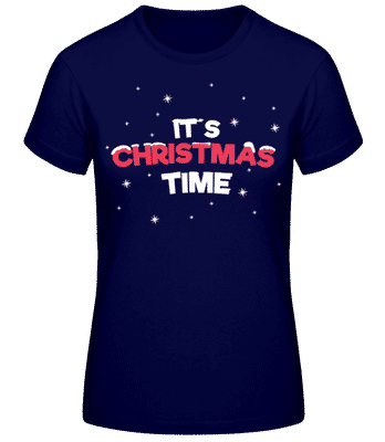 It's Christmas Time - Frauen Basic T-Shirt - Marine - Vorne