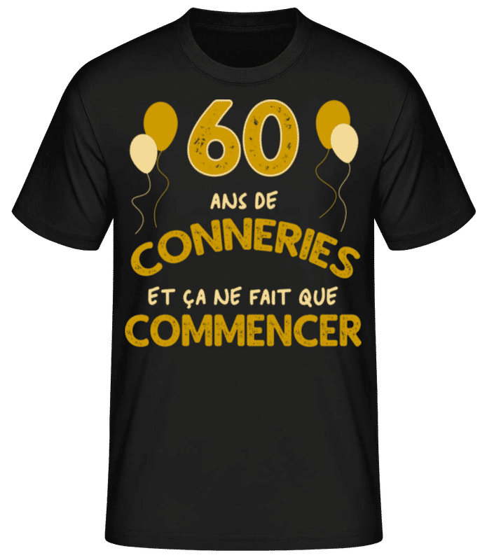Aperçu: 60 Ans De Conneries - T-shirt standard Homme - Noir - Devant