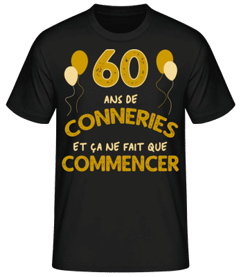60 Ans De Conneries - T-shirt standard Homme - Noir - Devant