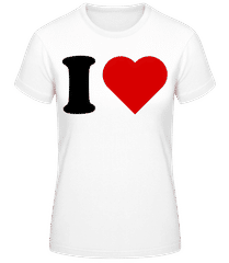 I Love · Frauen Basic T-Shirt