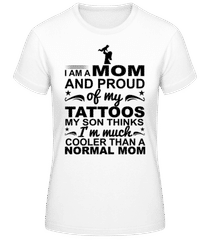 Mom Proud Of Tattoos · Frauen Basic T-Shirt