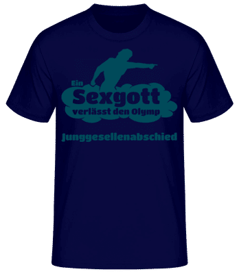 Junggesellenabschied Sexgott - Männer T-Shirt B&C - Marine - Vorne