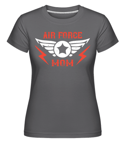 Air Force Mom -  T-shirt Shirtinator femme - Anthracite - Devant