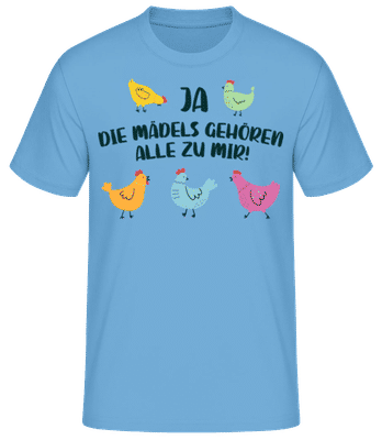 Ja Die Mädels Gehören Zu Mir - Männer Basic T-Shirt - Hellblau - Vorne
