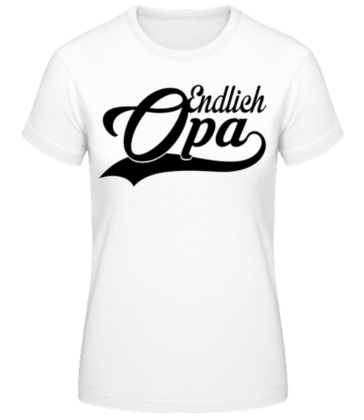 Vorschau: Endlich Opa - Frauen T-Shirt B&C - Weiß - Vorne