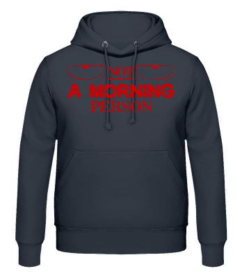 Not A Morning Person 1 - Sweat à capuche Homme - Anthracite - Devant