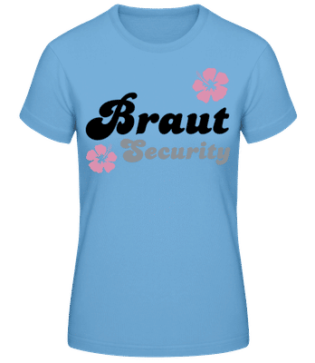 JGA Braut Security Blumen - Frauen Basic T-Shirt - Hellblau - Vorne