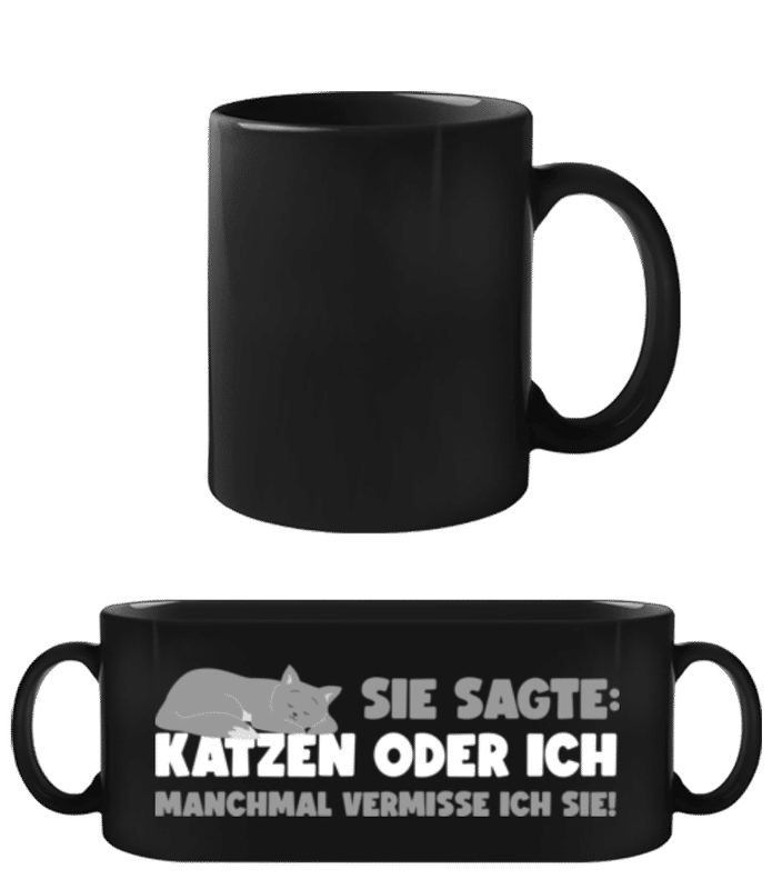 Vorschau: Katze Oder Ich Vermisse Sie - Schwarze Tasse - Schwarz - Vorne