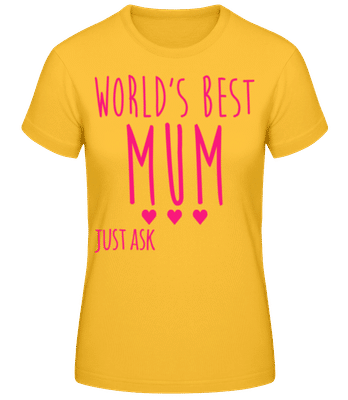 World's Best Mum - Women's Basic T-Shirt - Golden yellow - Front