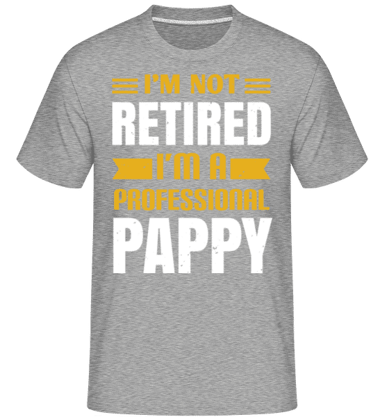 Aperçu: I'm A Professional Pappy -  T-Shirt Shirtinator homme - Gris chiné - Devant