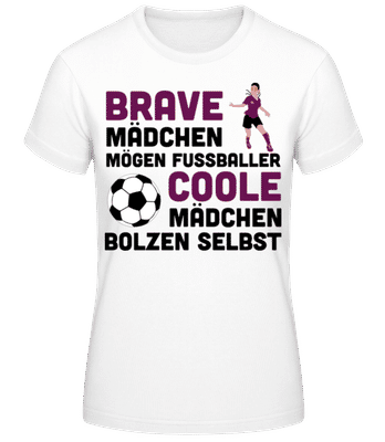 Coole Mädchen Bolzen Selbst - Frauen Basic T-Shirt - Weiß - Vorne