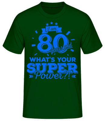 Superpower 80 Years Old - T-shirt standard Homme - Vert bouteille - Devant