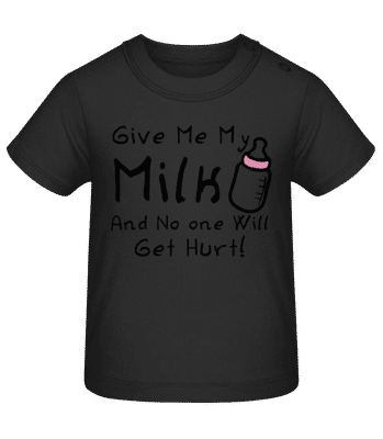 Daj mi moje mlieko - Tričko pre bábätká - Čierna - Predné