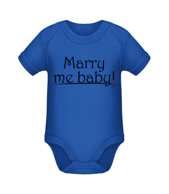 Marry Me Baby! - Baby Bio Strampler - Royalblau - Vorne