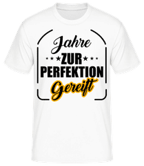 Zur Perfektion Gereift · Männer T-Shirt B&C
