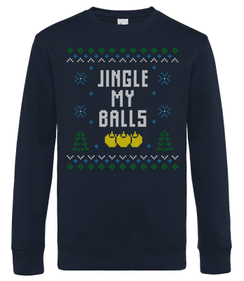 Jingle My Balls - Sweat-shirt standard pour homme - Bleu marine - Devant