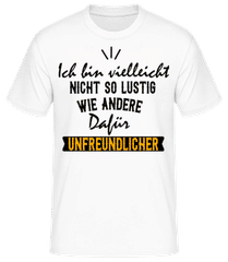 Ich Bin Unfreundlich · Männer T-Shirt B&C