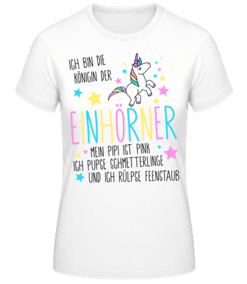 Königin Der Einhörner Bunt - Frauen Basic T-Shirt - Weiß - Vorne