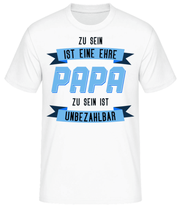 Vorschau: Eine Ehre Papa Zu Sein - Männer Basic T-Shirt - Weiß - Vorne